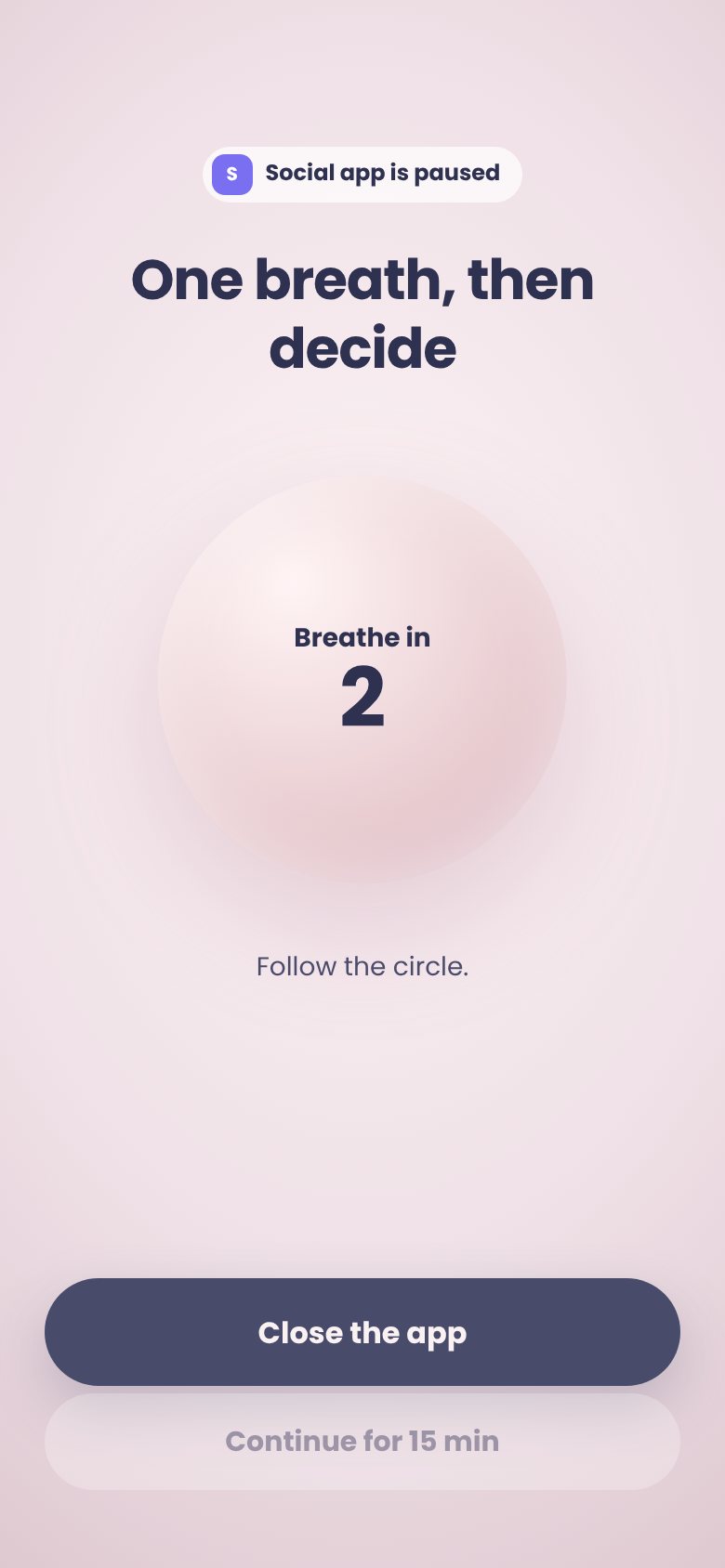 App Lock asks for one breath before a paused app opens